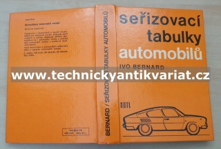 Seřizovací tabulky automobilů - Ivo Bernard (1975)