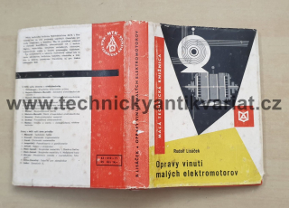 Opravy vinutí malých elektromotorov - Rudolf Lisáček (1971)