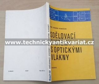 Sdělovací systémy s optickými vlákny - Zdeněk Kubíček (1983)