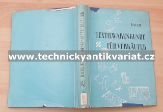 Textile Warenkunde für verkäufer - Baier (1959)