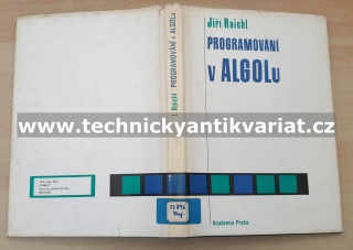 Programování v ALGOLu - Jiří Raichl (1977)
