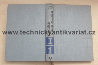 Nauka o materiálu I. svazek 1 - obecná nauka o kovech - Jeníček, Ryš, Cenek, Hrbek (1966)