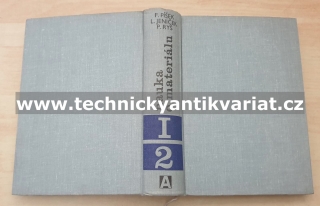 Nauka o materiálu I. Vlastnosti kovů 2 - Píšek, Jeníček, Ryš, Cenek (1968)