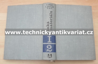 Nauka o materiálu I. Vlastnosti kovů 2 - Píšek, Jeníček, Ryš, Cenek (1968)