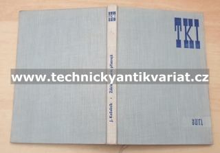 Základy teorie přístrojů - Jaroslav Kožešník (1965)