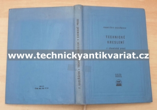 Technické kreslení v chemické praxi - František Kadeřávek (1960)