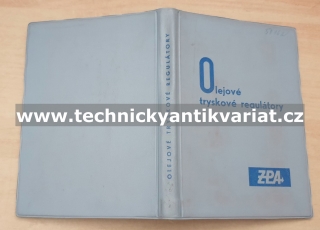Olejové tryskové regulátory - Felix Vítek (1961)