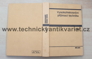 Vysokofrekvenční přijímací technika - Václav Žalud (1986)