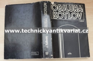 Obsluha kotlov - Ján Kudlovský (1980)