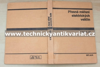 Přesná měření elektrických veličin - Fajn, Jakl (1979)