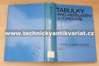 Tabulky pro instalatéry a topenáře - Erben, Jakeš, Kraus (1985)