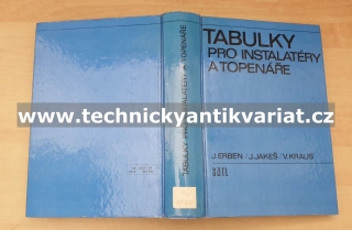 Tabulky pro instalatéry a topenáře - Erben, Jakeš, Kraus (1985)
