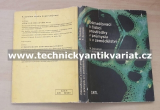 Odmašťovací a čistící prostředky v průmyslu a v zemědělství - Soukup, Krampla (1971)