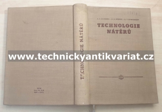 Technologie nátěrů - Drinberg, Snedze, Tichomirov (1956)