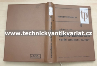 Elektrotechnika XVIII Vnitřní elektrické rozvody - Šenk, List (1968)