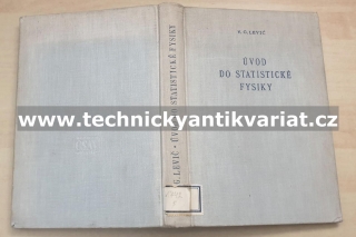 Úvod do statistické fysiky - V.G.Levič (1954)