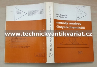 Metody analýzy čistých chemikálií - Čapuchin, Přibyl (1989)