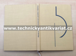 Přehled chemické technologie jaderného průmyslu - Leo Neumann, Vratislav Rýpar (1964)