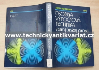 Osobná výpočtová technika v strojírenské praxi - Juraj Muránsky (1987)