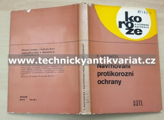 Navrhování protikorozní ochrany - Robert Bartoníček (1980)