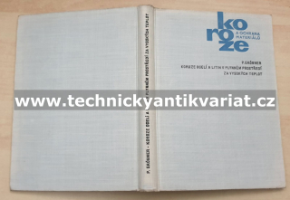 Koroze ocelí a litin v plynném prostředí za vysokých teplot - Pavel Grobner (1964)