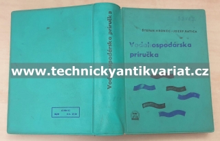 Vodohospodárska priručka - Horenc, Ratica (1962)