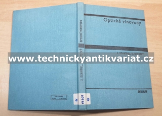 Optické vlnovody - Schrofel, Novotný (1986)