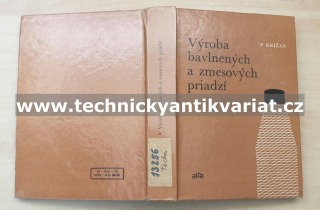Výroba bavlnených a zmesových priadzi - Pavol Križán (1976) 