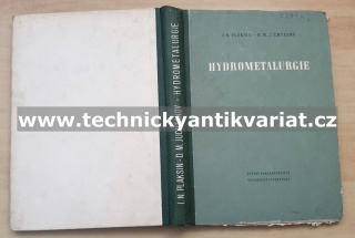 Hydrometalurgie - I.N Plaksin, D.M. Juchtanov (1953)