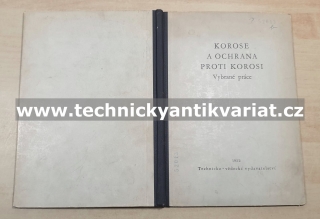 Korose a ochrana proti korosi - vybrané práce (1952)