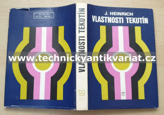 Vlastnosti tekutín - Július Heinrich (1980)