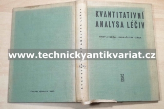 Kvantitativní analysa léčiv - Hrdý, Jindra, jung, Šlouf, Zýka (1957)