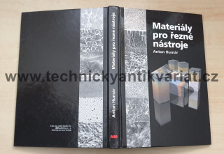 Materiály pro řezné nástroje - Anton Humár (2008)