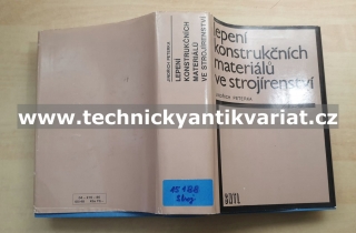 Lepení konstrukčních materiálů ve strojnictví - Jindřich Peterka (1980)