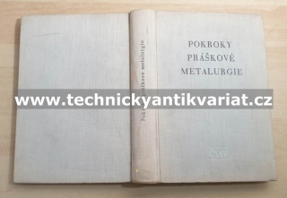 Pokroky práškové metalurgie - sborník (1954)