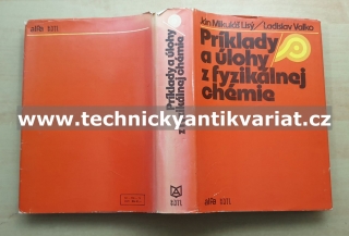 Príklady a úlohy z fyzikálnej chémie - Ján Mikuláš Lisý, Ladislav Valko (1979)