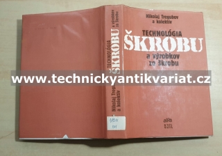 Technologia škrobu a výrobkov zo škrobu - Nikolaj Trebukov (1987)