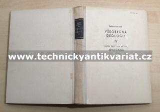 Všeobecná geologie IV. vnější geologické síly, zemský povrch - Radim Ketter (1955)