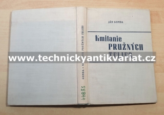 Kmitanie pružných telies - Ján Gonda (1961)