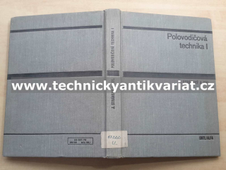 Polovodičová technika I. - Stránský (1976)