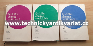 Fysikální chemie v otázkách 1,2,3 (1975, 1975, 1976)