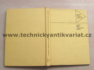 Analýza látek rentgenovými paprsky - Z. Johan, R. Rotter, E. Slánský (1970)