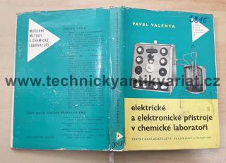 Elektrické a elektronické přístroje v chemické laboratoři - Pavel Valenta (1961)