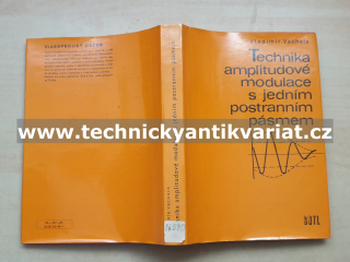 Technika amplitudové modulace s jedním postranním pásmem - Vladimír Vachala (1983)