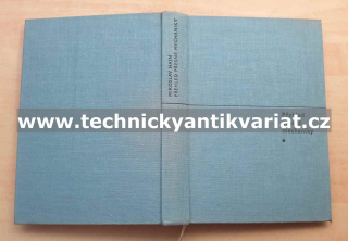 Přehled přesné mechaniky - Miroslav Hajn (1969)