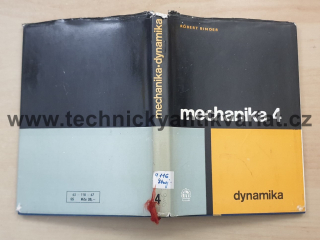 Mechanika 4 dynamika - Robert Binder (1967)