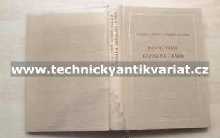 Rovnováha kapalina, pára - Hála, Pick, Fried, Vilím (1955)