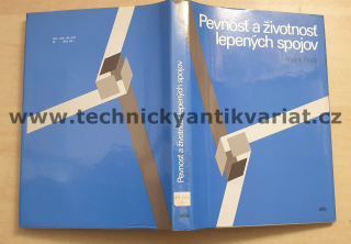 Pevnosť a životnosť lepených spojov - Anatolij Frejdin (1988)