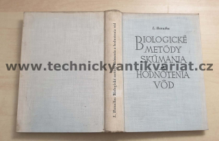 Biologické metody skúmania a hodnotenia vod - Ladislav Hanuška (1956)