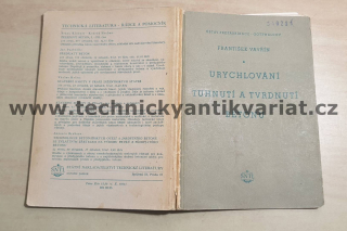 Urychlování tuhnutí a tvrdnutí betonu - František Vavřín (1954)